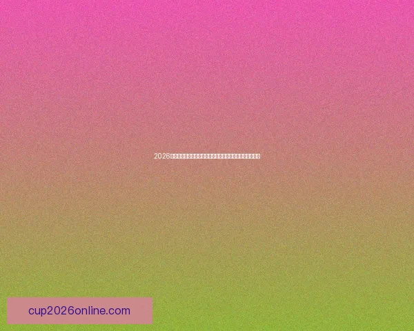 2026世界杯参赛队伍全景解析与各洲强队实力格局前瞻观察趋势